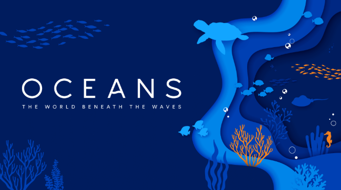 Oceans: The World Beneath the Waves