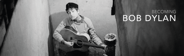 Becoming Bob Dylan