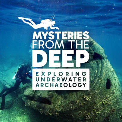 Mysteries from the Deep: Exploring Underwater Archaeology